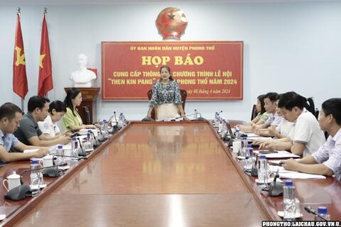Phong Thổ Họp báo cung cấp thông tin chương trình lễ hội “Then Kin Pang” năm 2024